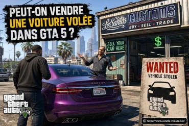 Peut-on vendre une voiture volée dans GTA 5 ?