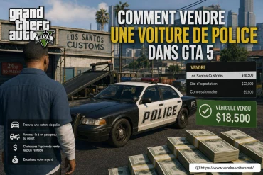 Comment vendre une voiture de police dans GTA 5 ?