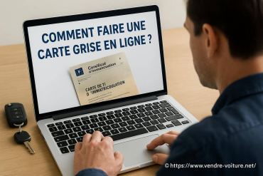 Comment faire une carte grise en ligne facilement et rapidement ?
