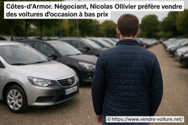Nicolas ollivier, négociant en voitures d'occasion à bas prix dans les Côtes-d'Armor